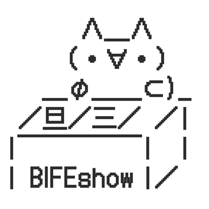 BIFEshow